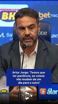 Artur Jorge: 'Temos que ter paciência, as coisas não mudam de um dia para o outro'