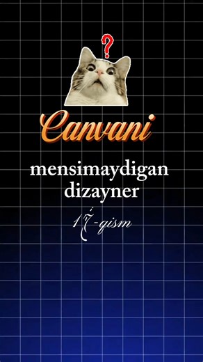 Canvani mensimaydigan dizayner 17-qism #canva #canvahack #tutorial #design #shorts #topshorts