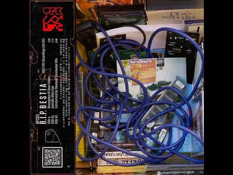 [UFC03] R.I.P. Bestia - Anarchic Alien Fuel