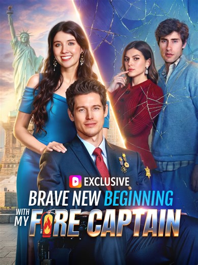 Brave New Beginning With My Fire Captain