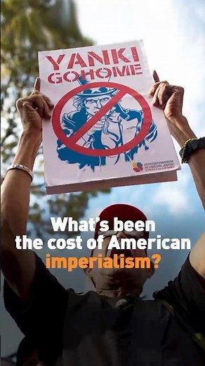 What’s been the cost of American imperialism?