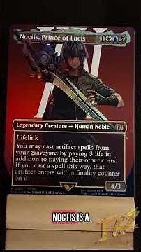 FAZ SHOWCASE - NOCTIS, Prince of Lucis Card! - Magic The Gathering X Final Fantasy