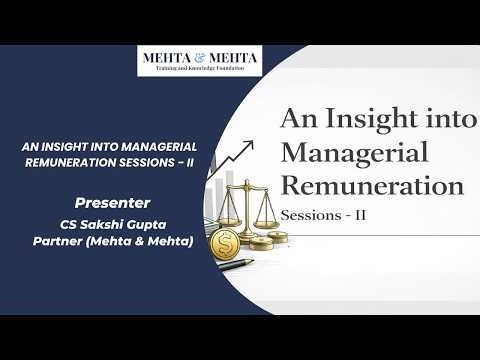 An Insight into Managerial Remuneration – Session 2