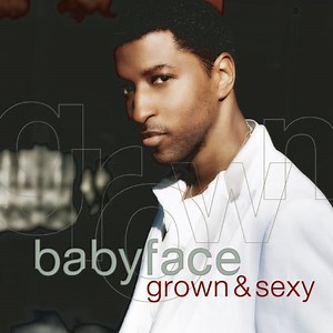 Drama, Love & 'Lationships - Babyface: Song Lyrics, Music Videos & Concerts
