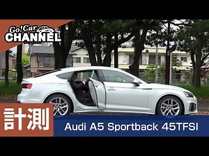 "Audi A5 Sportback" Vehicle Explanation - Measurement Edition - Detailed explanation before test ...