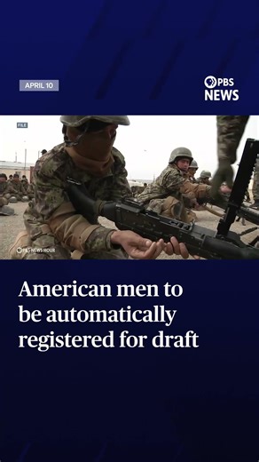American men to be automatically registered for draft