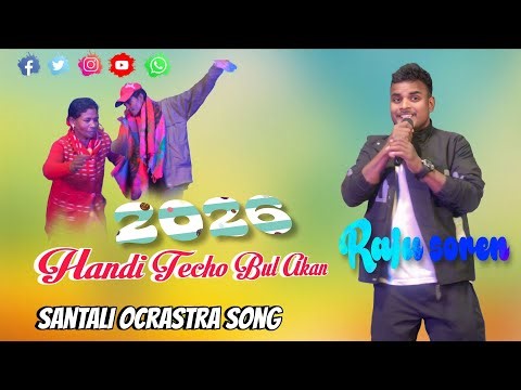 Handi Techo Bul Akan//Raju soren santali ocrastra song//New santali video 2026@hansdadjkora