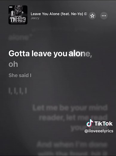 Leave You Alone Lyrics - Jeezy Lyric Video