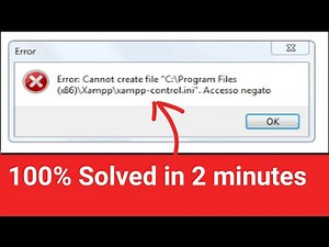 how to fix xampp cannot create file xampp-control.ini access is denied error