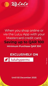 ✨ Shop Smart & Save More! ✨ Enjoy an instant 20% discount (up to QAR 100) when you shop online or through the LuLu App using your Mastercard credit card! 🛒💳 Shop Now: https://brnw.ch/21wXRM6 Save big from the comfort of your home - offer valid until 02 December 2025. #LuLuQatar #HappyAtLuLu | LuLu Hypermarket