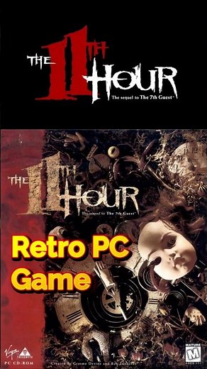 The 11th Hour – The PC Horror Game I Never Finished