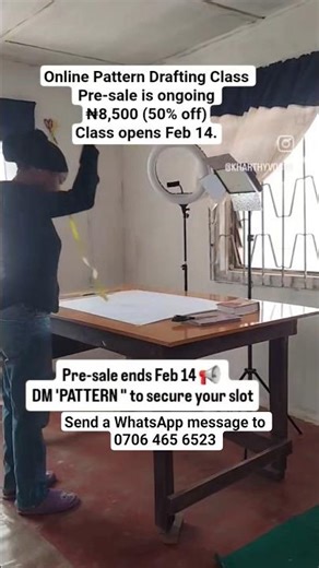 Pattern drafting Class. Pre-sale is ongoing ₦8,500 (50% off) Class opens Feb 14.