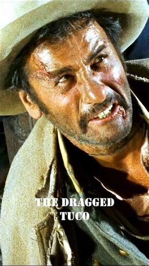 The dragged Tuco - The Good, the Bad and the Ugly 1966 #shorts #movie #history #clint