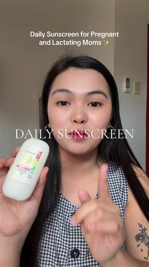 Daily Sunscreen for Pregnant and Lactating Moms