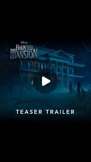 Disney | Home is where the haunt is. Watch the brand-new teaser trailer for @HauntedMansion, appearing only in theaters July 28. | Instagram