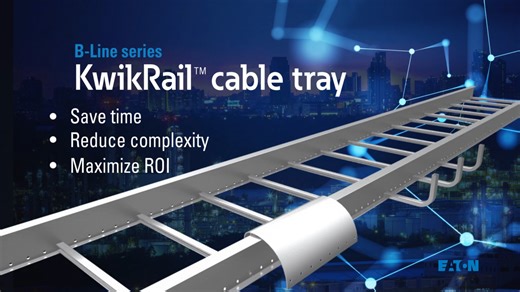 B-Line series KwikRail Cable Tray System - Electrical - Eaton videos