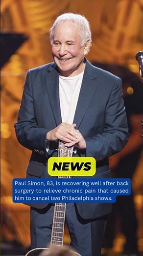 Paul Simon at 83: Back Surgery, Setbacks & Still Singing Strong #LegendLivesOn #PaulSimon