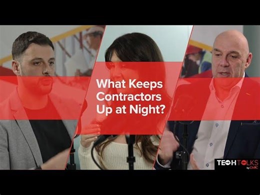 Tech Talks by CMiC | Episode 1: What Keeps Contractors Up at Night | CMiC