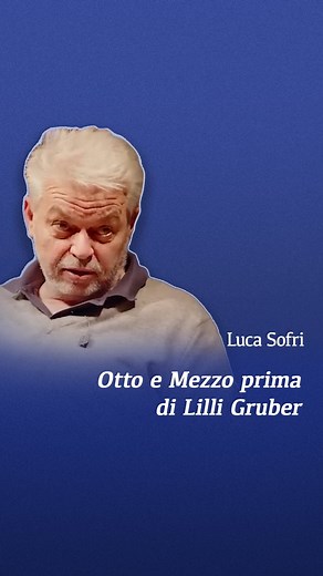 27K views · 855 reactions | Durante il Breaking Italy Night, registrato a ottobre 2022, Luca Sofri ha parlato degli albori del programma Otto e mezzo, condotto inizialmente da Gad Lerner e Giuliano Ferrara.  Intervista intera su YouTube. | Breaking Italy | Facebook