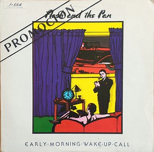 Flash And The Pan - Early Morning Wake Up Call
