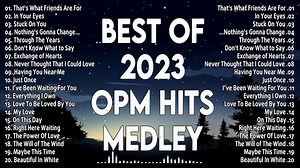 Best Of Opm Hits Medley 2023 2024 Opm Classic All Time Favorites Love Songs Greatest Hits Album #opmlovesongs #opmsongs #bestoldsongs80's90's #Lovesongs2023 #opmclassichitsongs #Popmusic | Hitz Music