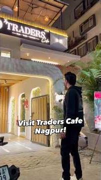 Visit Traders Cafe in Nagpur Today! #traders #nagpur