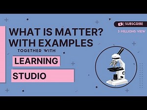 What is Matter?|Basic Science lesson