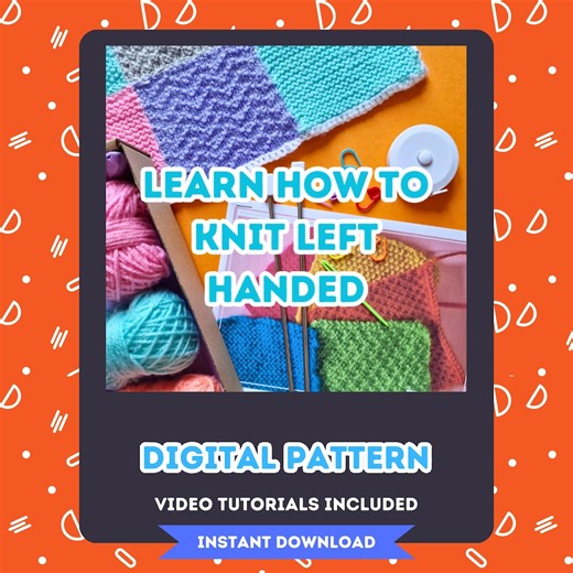 Left Handed Knitting for Beginners: Learn How to Knit With Comfort and Confidence (digital Download) - Etsy