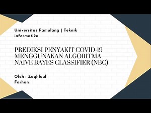 Prediksi Penyakit COVID-19 Menggunakan Algoritma Naive Bayes Classifier (NBC)
