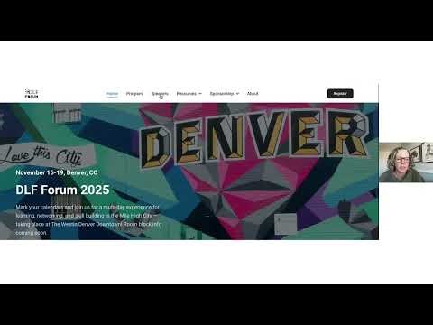 DLF Forum 2025 Attendee Orientation