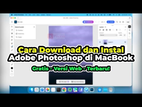 Cara Download dan Instal Adobe Photoshop di MacBook (Gratis) - TERBARU!