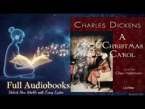 A Christmas Carol, by Charles Dickens - Full Audiobook