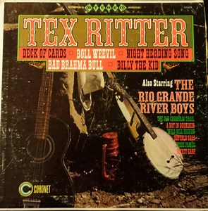 Tex Ritter Featuring The Rio Grande River Boys - Tex Ritter Sings