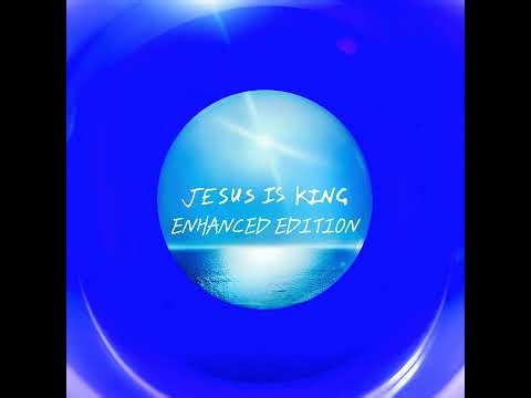 Jesus Is King: Enhanced Edition (A Kanye West Jesus Is King Comp Playlist)