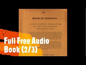The Book of Mormon translated by Joseph Smith (Audio Book Full Free)