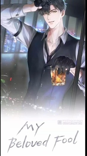 My beloved fool ✨❤️‍🩹 Episode6 #bldrama #manga #webtoon #viral #manwha #trending