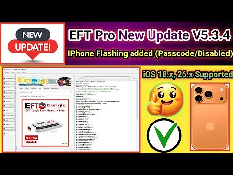 EFT Pro New Update 2025 V5.3.4 added IPhone Flashing Now remove Passcode/Disable Free 2025