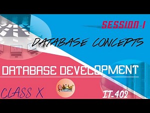 Database Development | Database Concepts | Class 10 IT-402 Vocational | Database Management System