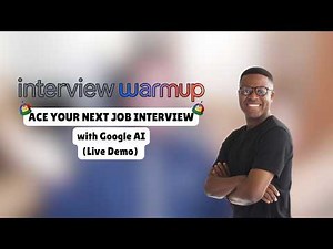 Ace your next job interview with Interview Warmup (Powered by Google AI)
