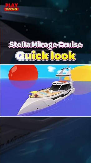 Let's quickly look at the Stella Mirage Cruise! 🛳️ | Play Together #shorts #fyp