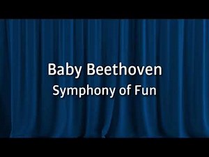 baby beethoven symphony of fun sped up