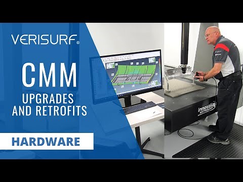 CMM Software Upgrades And Hardware Retrofits
