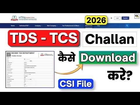 TDS-TCS Challan Download 2026-27 | Download TDS Challan CSI File | Download CSI File for TDS Return