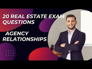 20 Real Estate Exam Questions on Agency Relationships #realestatelicense #realestateexam