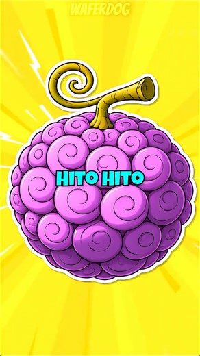The Hito-Hito No Mi Devil Fruit Explained