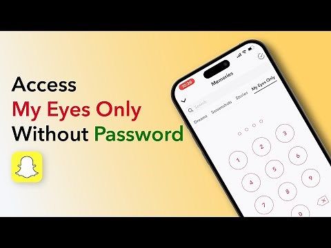 How To Access Snapchat's 'My Eyes Only' Without Password?