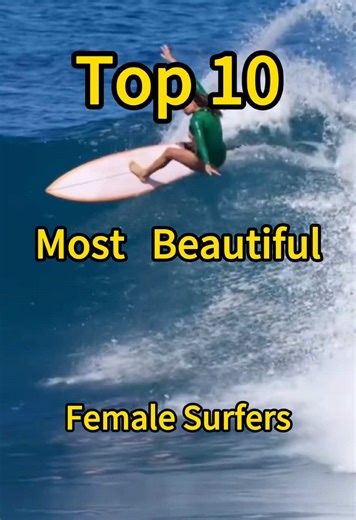 🔥 Top 10 Most Beautiful Female Surfers 🏄‍♀️ 🔥 Surfing Beauties You Can’t Ignore 😍 #surfing #surfergirl #beachlife #beautifulathletes #bikinigirl #sportsgirl #top10 #fyp #viral