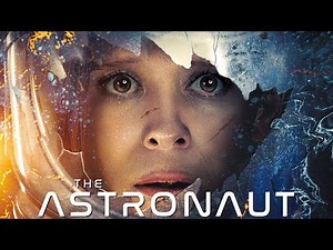 The Astronaut - Kate Mara & Laurence Fishburne Face Alien Terror | Official Trailer (2025)