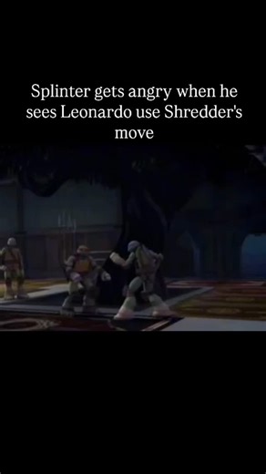 TMNT Edits on Instagram: "Splinter gets angry when he sees Leonardo use Shredder's move . . . . . . . . . . . . . . . . . . . #tmnt #tmnt2012 #orokusaki #shredder #tmntshredder #tmntvillains #splinter #tmntleo ##tmntleonardo #tmntraph #tmntraphael #tmntdonnie #tmntdonatello #mikey #tmntmichelangelo"