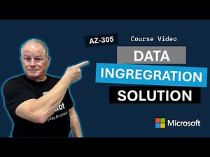 Design a data integration solution AZ-305